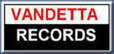 VANDETTA RECORDS DAYTON OHIO